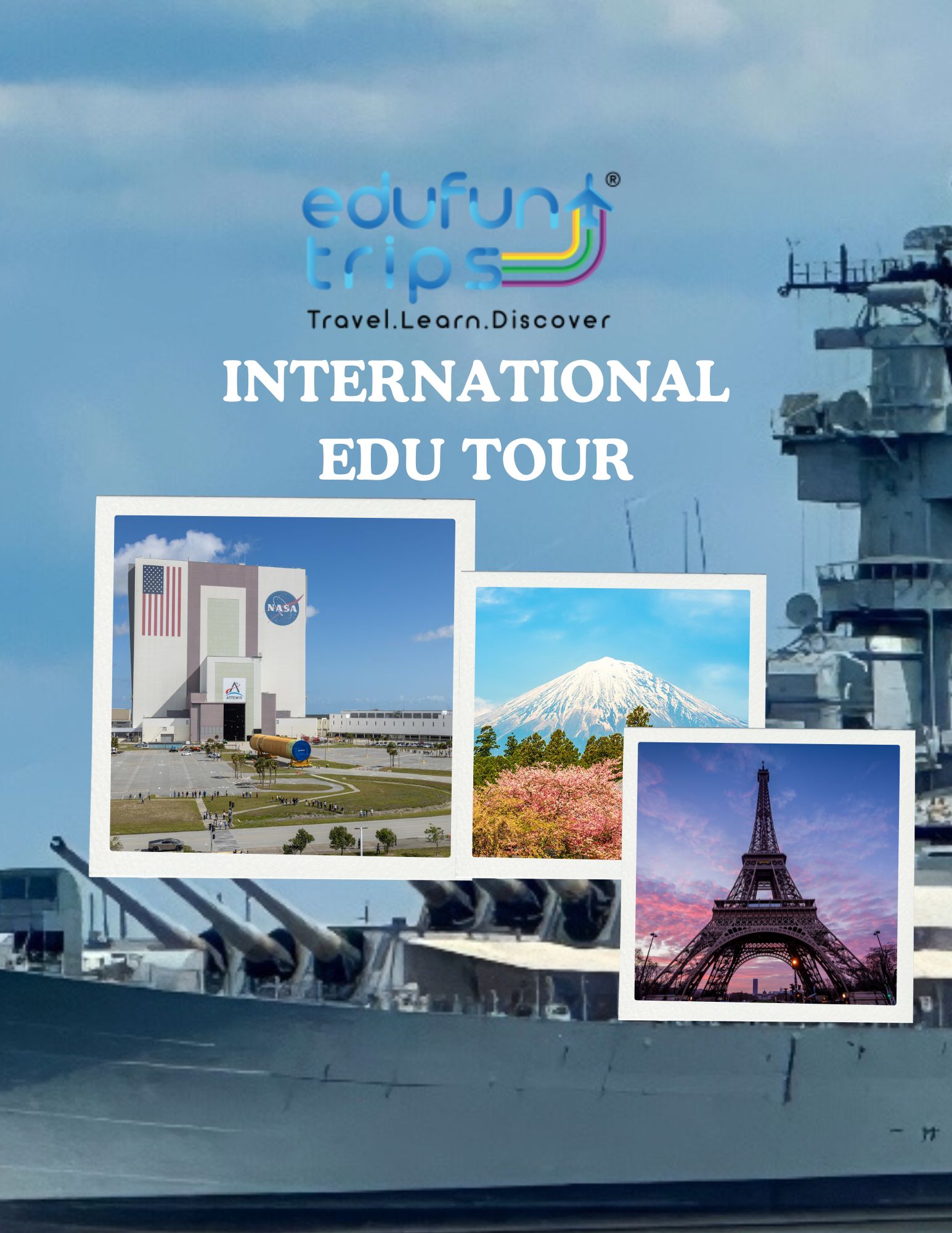 INTERNATIONAL EDU TOUR