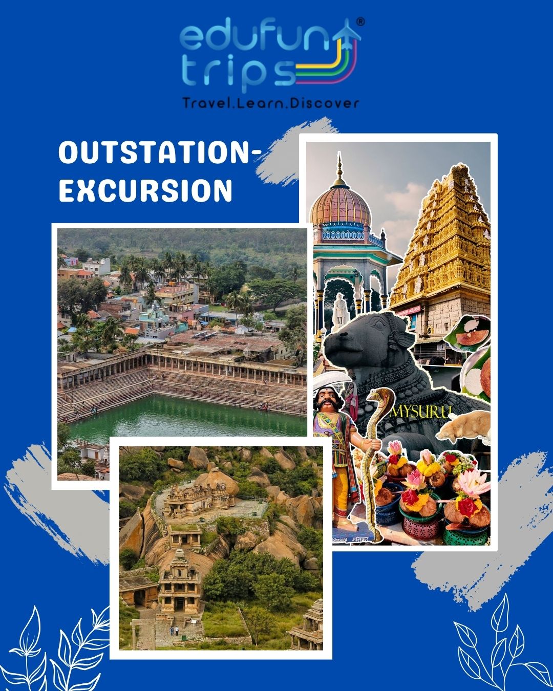 OUTSTATION-EXCURSION