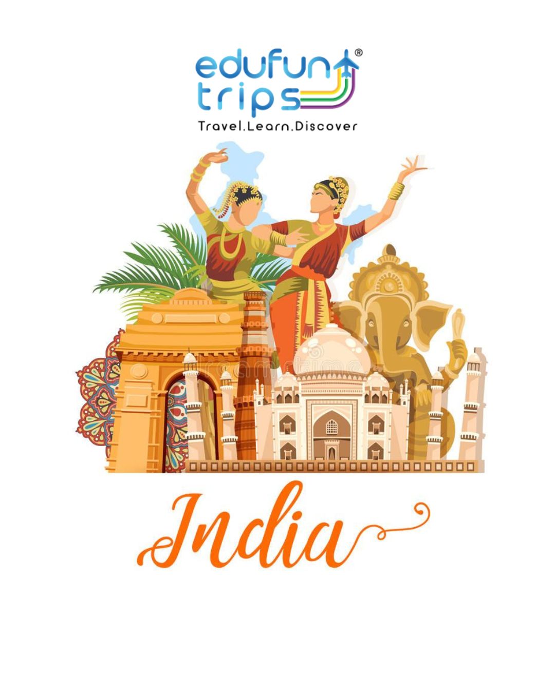 INCREDIBLE INDIA WITH EDUFUN